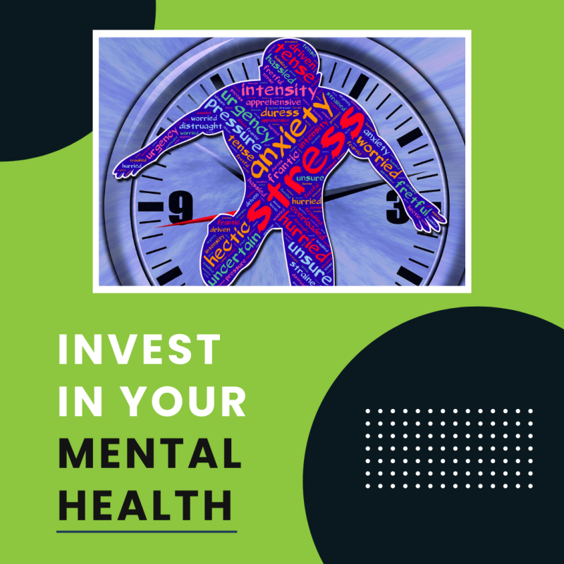 Invest in your mental health