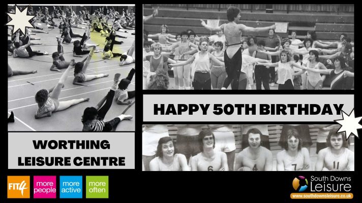 Worthing Leisure Centre's 50th Birthday