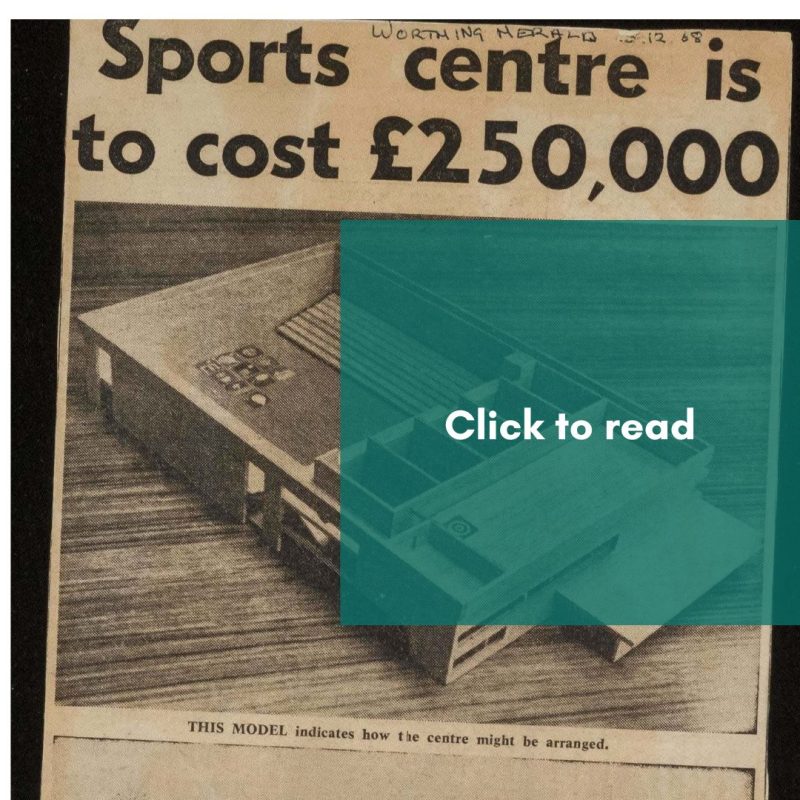 Worthing Leisure Centre history