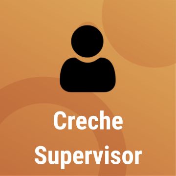 Creche Supervisor